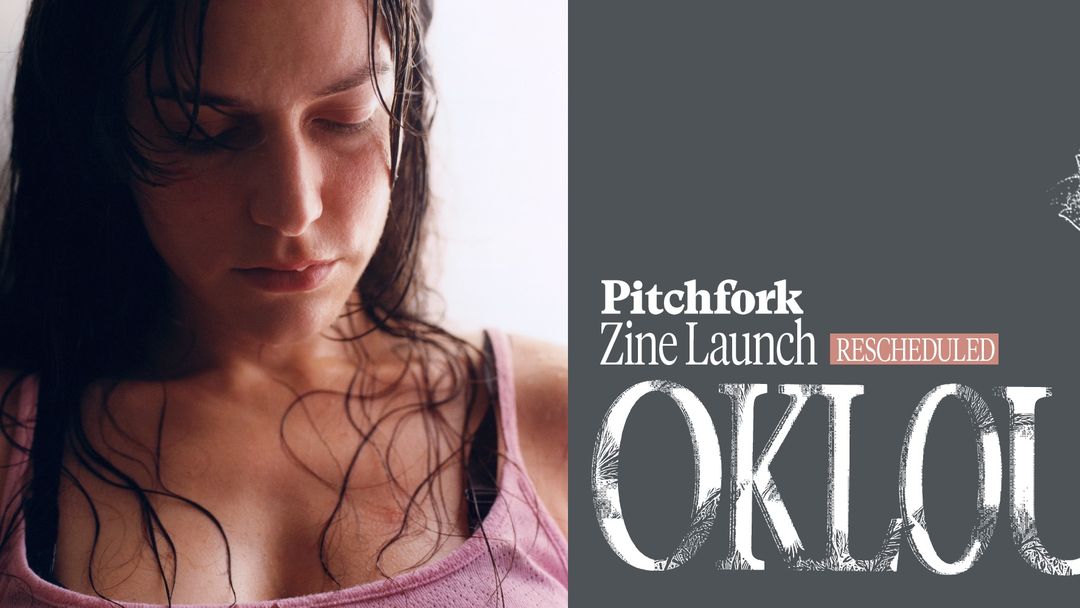 Pitchfork and Rough Trade’s Oklou Zine Launch Postponed